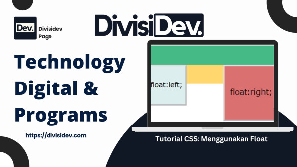 Tutorial CSS: Menggunakan Float untuk Membuat Layout yang Fleksibel